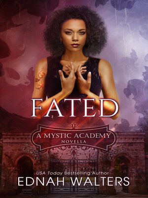 cover image of Fated (A Mystic Academy Novella)